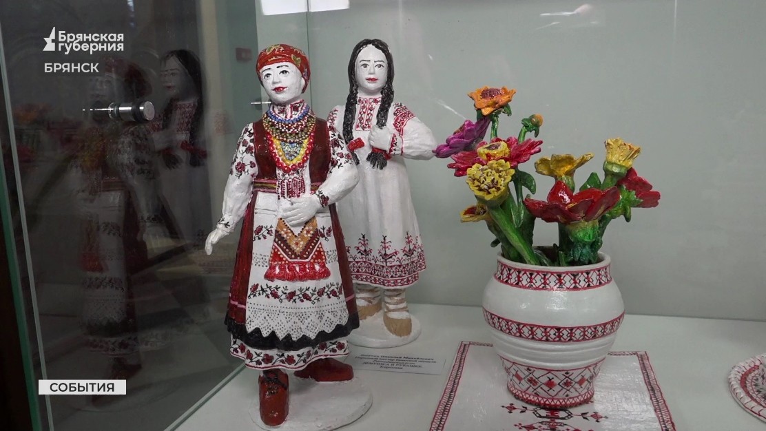 В Брянске открылась выставка народных мастеров